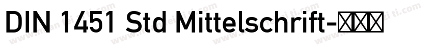 DIN 1451 Std Mittelschrift字体转换